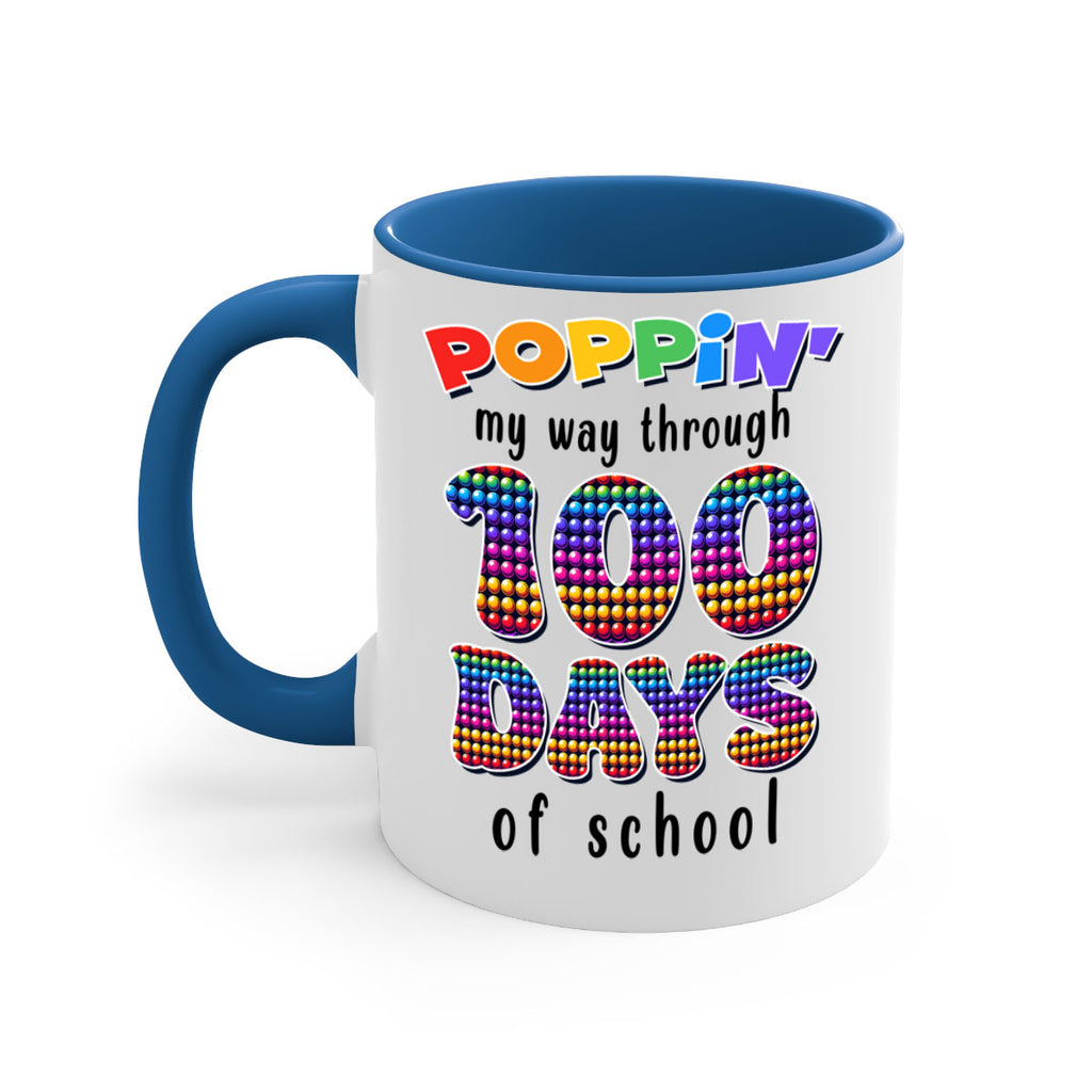Poppin My Way Through 100 53#- 100 days-Mug / Coffee Cup