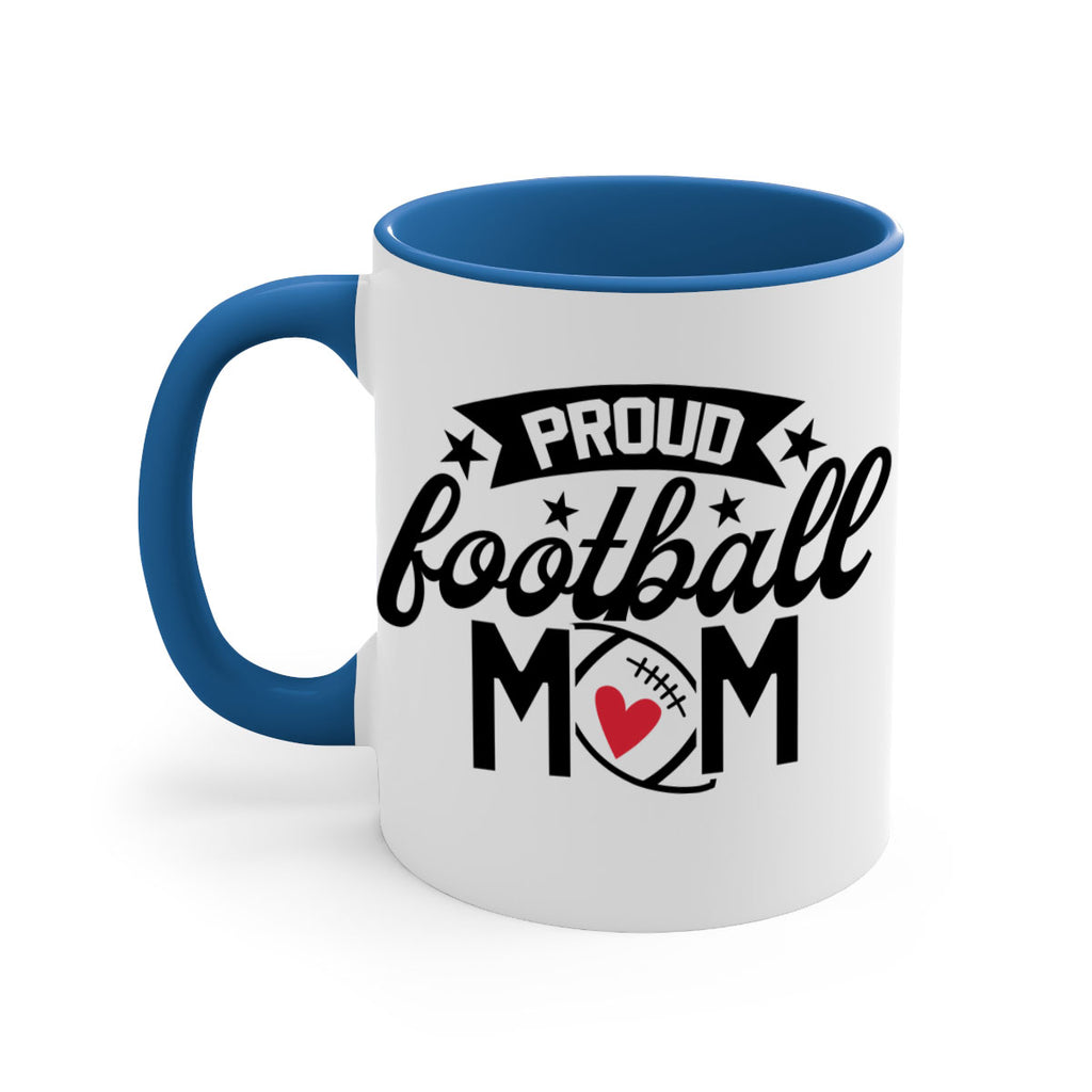 Proud football mom 563#- football-Mug / Coffee Cup