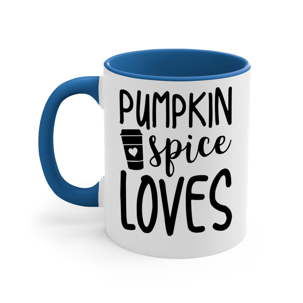 Pumpkin Spice Loves 555#- fall-Mug / Coffee Cup