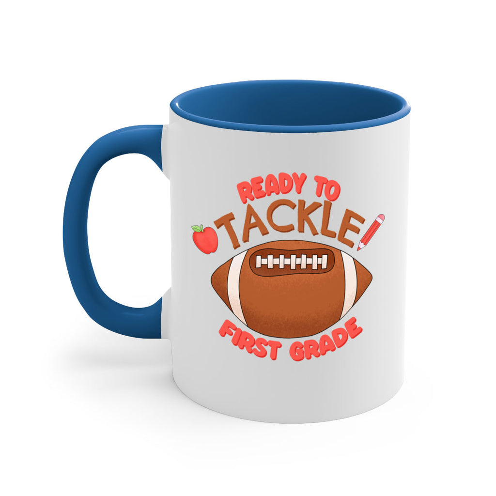 Ready to tackle 1st Grade 3#- First Grade-Mug / Coffee Cup