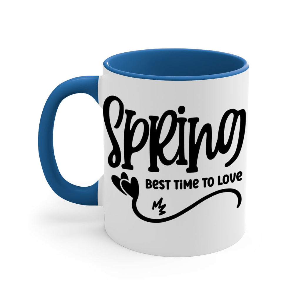 Spring Best Time to Love417#- spring-Mug / Coffee Cup