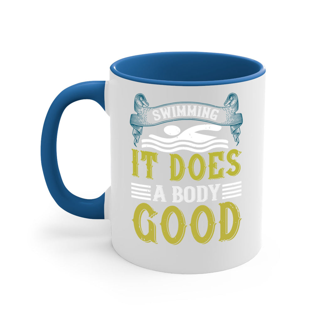 Swimming it does a body good 372#- swimming-Mug / Coffee Cup