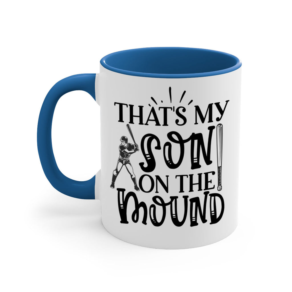 Thats My Son on the mound 2015#- baseball-Mug / Coffee Cup