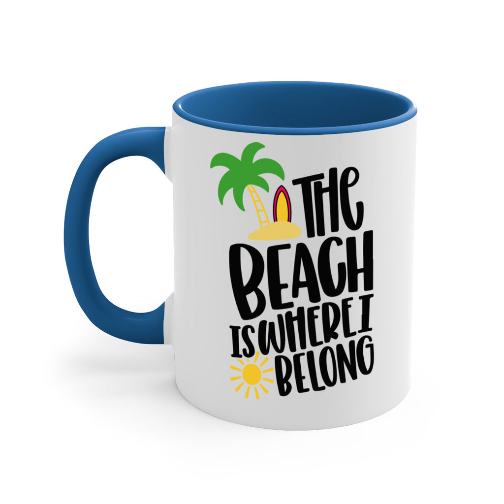 The Beach Is Where I Belong Style 11#- Summer-Mug / Coffee Cup