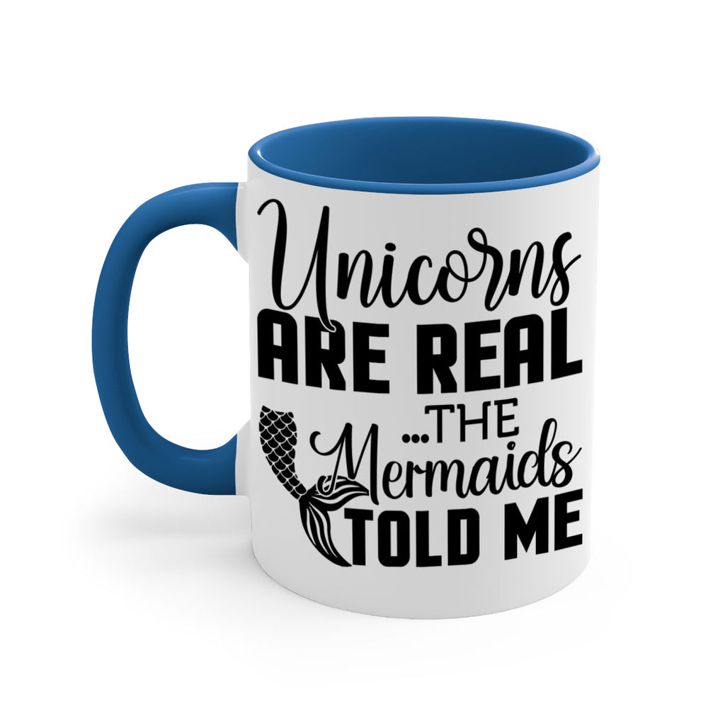 Unicorns are real the Mermaids 664#- mermaid-Mug / Coffee Cup