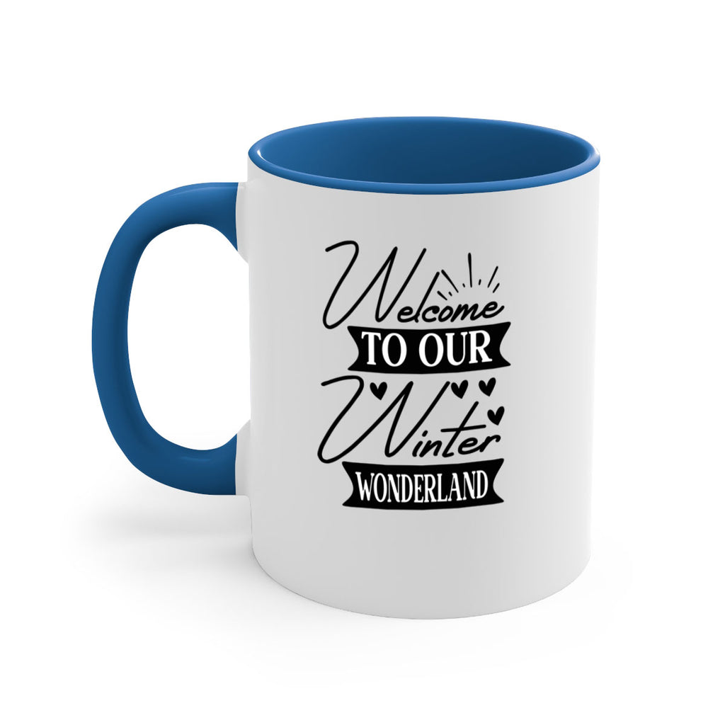 Welcome To Our Winter Wonderland 468#- winter-Mug / Coffee Cup