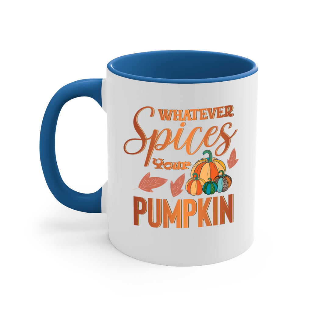 Whatever Spices Your Pumpkin 644#- fall-Mug / Coffee Cup