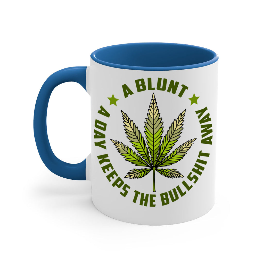 a blut a day keeps the BS away 5#- marijuana-Mug / Coffee Cup