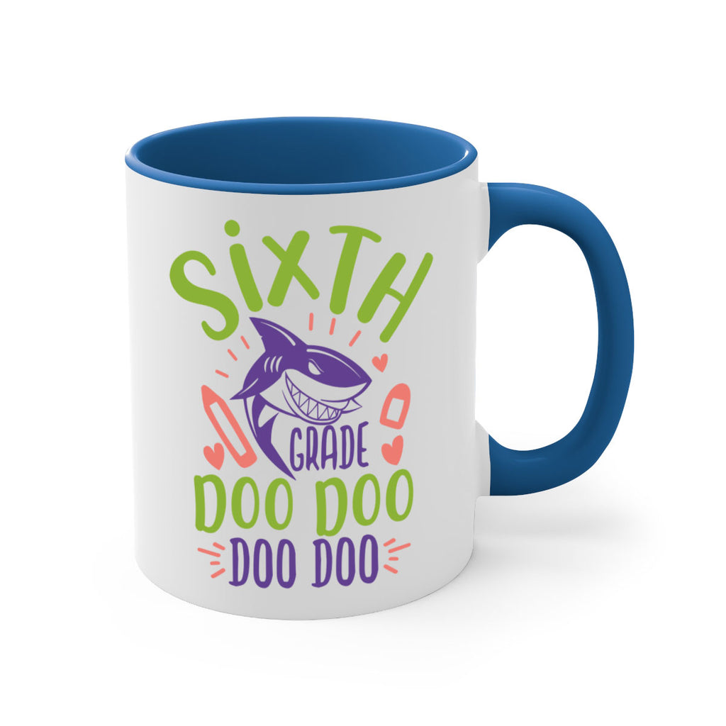 6th grade doo doo 1#- 6th grade-Mug / Coffee Cup
