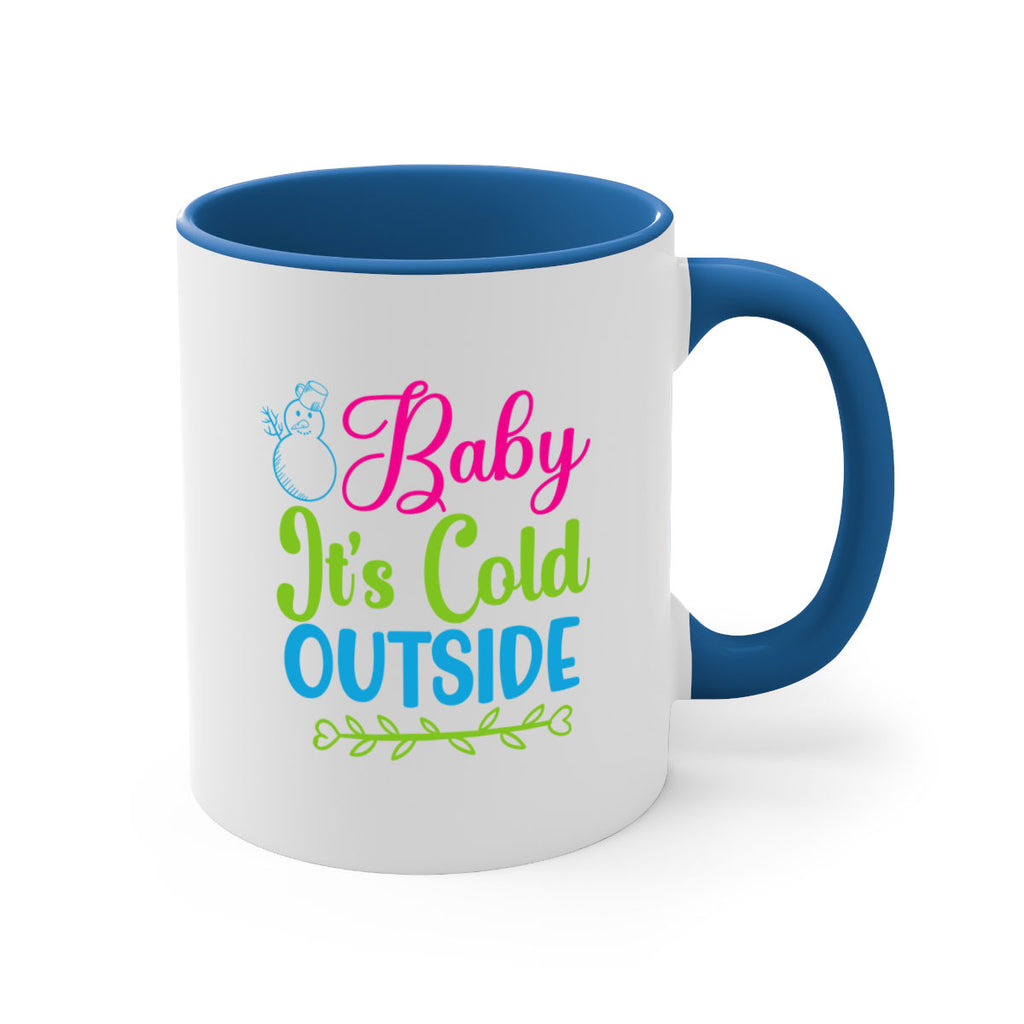 Baby Its Cold Outside 18#- winter-Mug / Coffee Cup