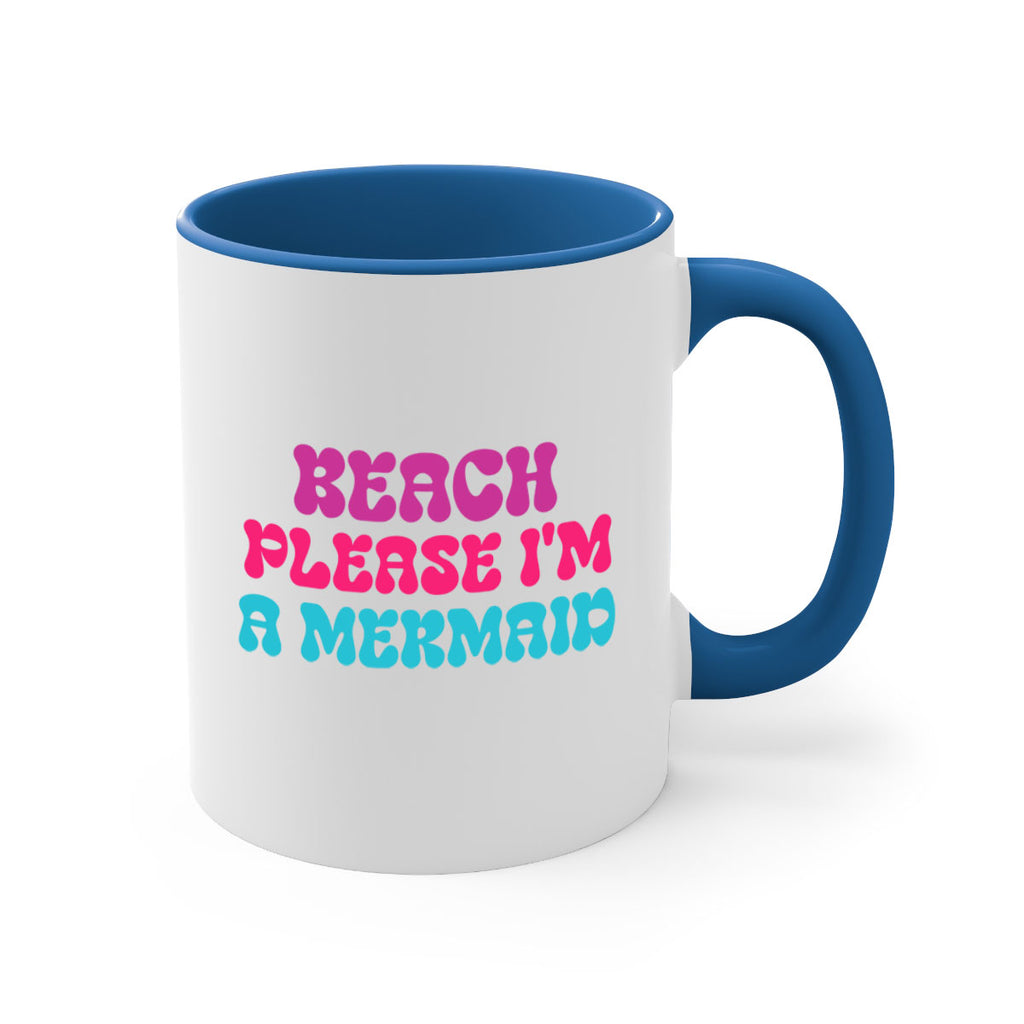 Beach Please Im A Mermaid 58#- mermaid-Mug / Coffee Cup