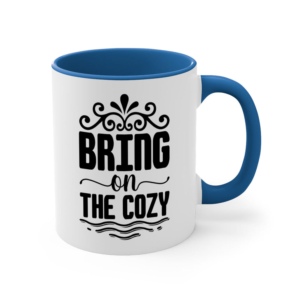 Bring on the Cozy 27#- winter-Mug / Coffee Cup