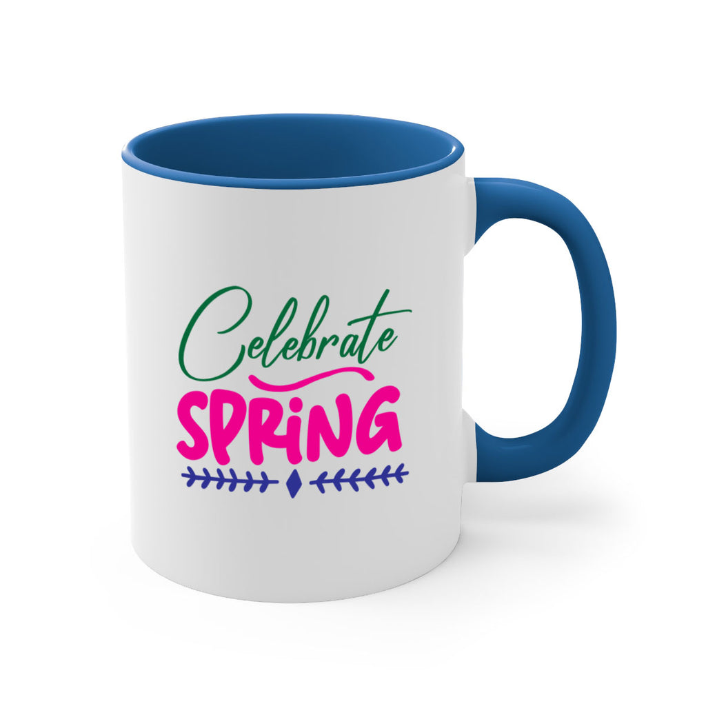 Celebrate Spring 97#- spring-Mug / Coffee Cup