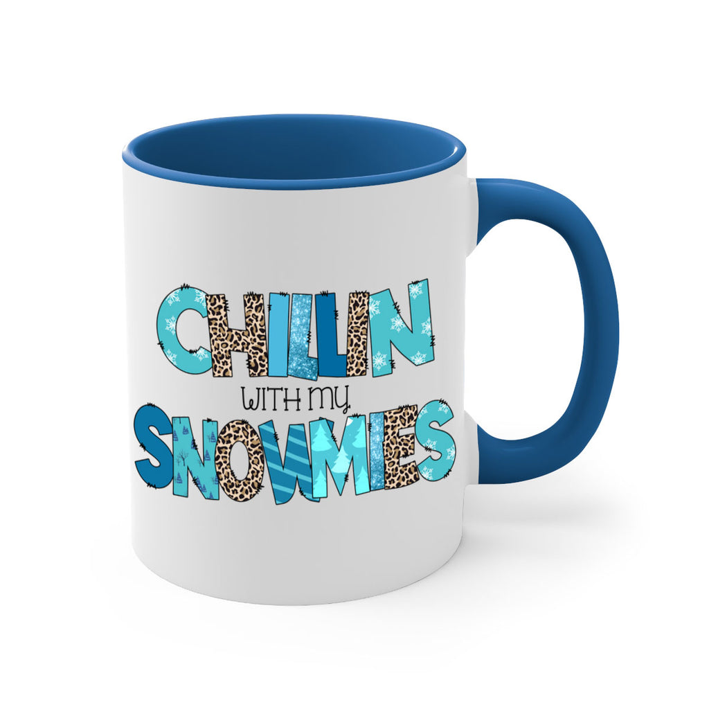 Chillin with my snowmies 43#- winter-Mug / Coffee Cup