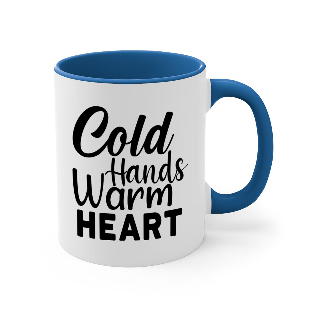 Cold Hands Warm Heart 55#- winter-Mug / Coffee Cup