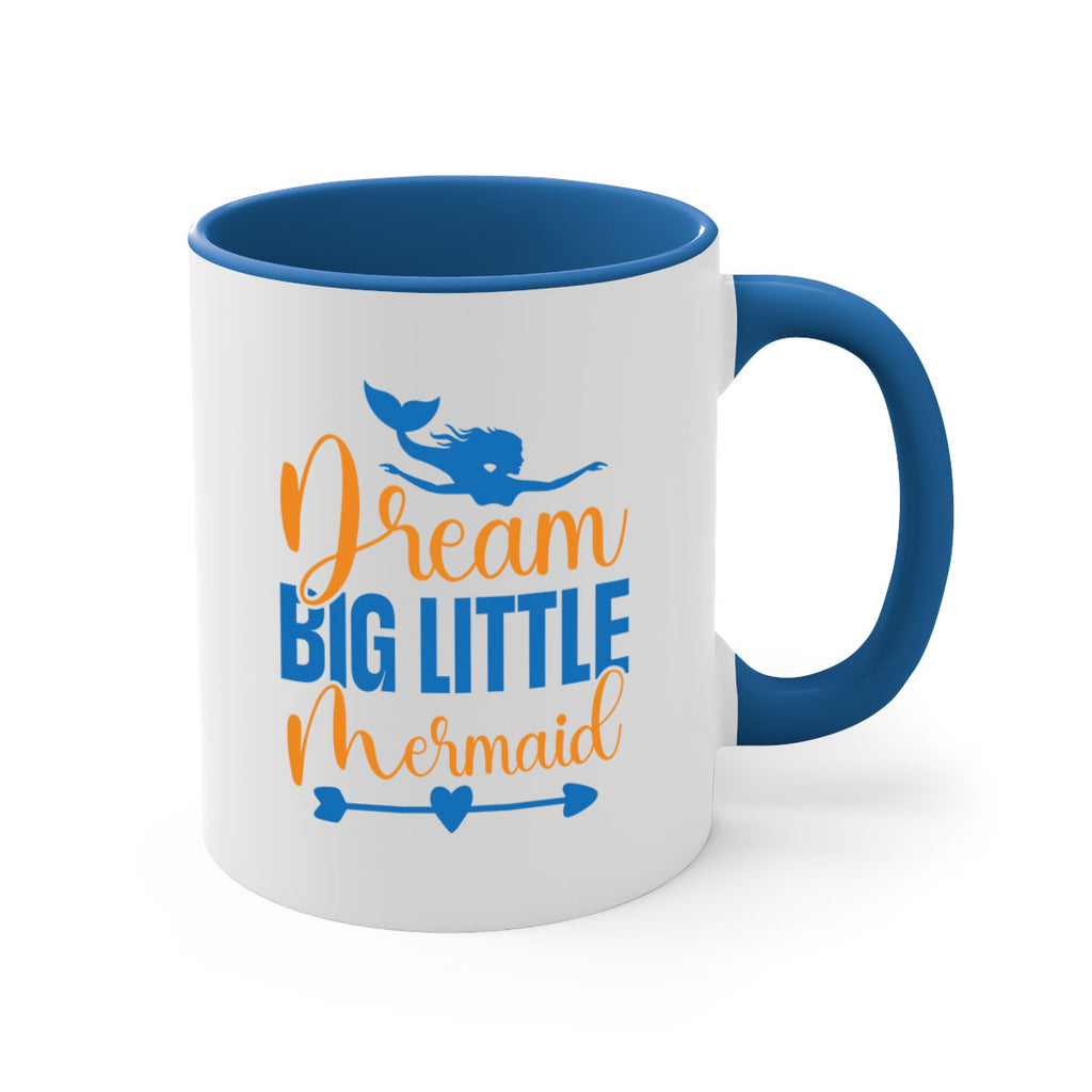 Dream Big Little Mermaid 123#- mermaid-Mug / Coffee Cup
