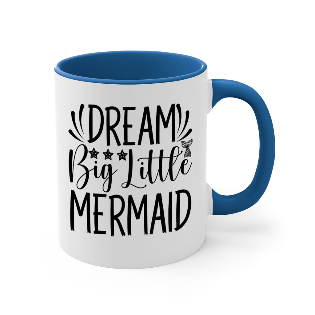 Dream Big Little Mermaid 126#- mermaid-Mug / Coffee Cup