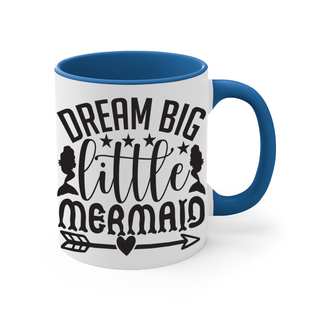 Dream big little mermaid 129#- mermaid-Mug / Coffee Cup
