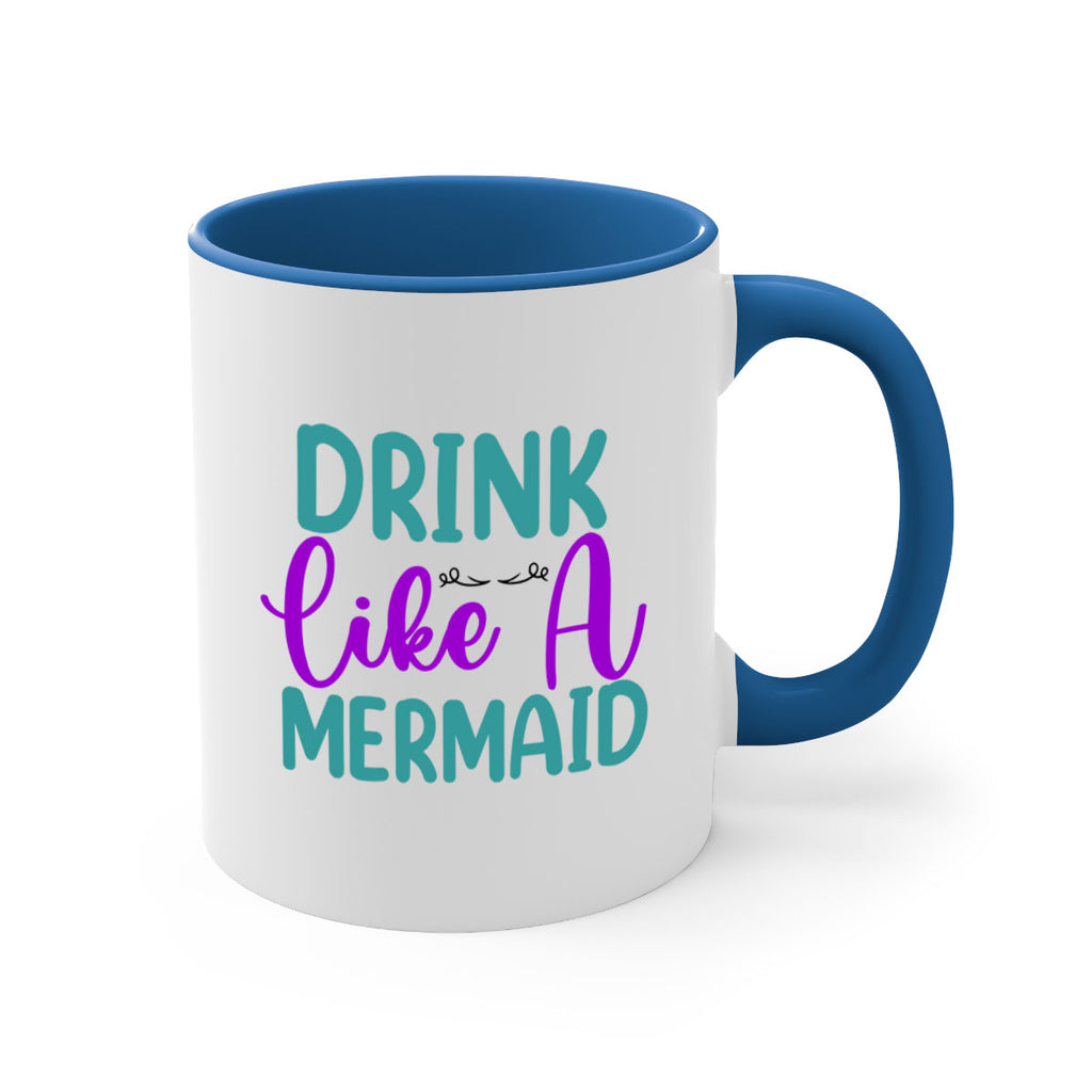 Drink Like A Mermaid 139#- mermaid-Mug / Coffee Cup
