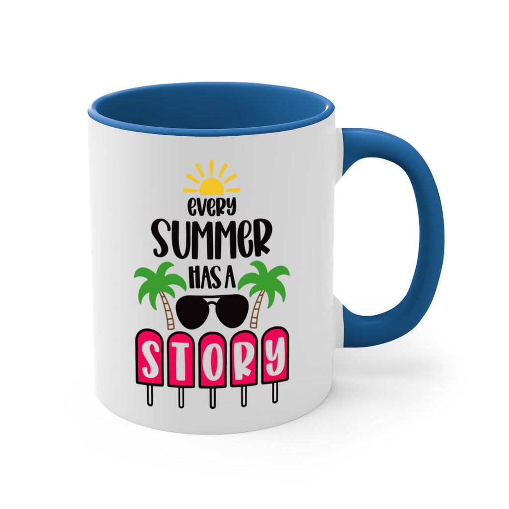 Every Summer Has A Story Style 46#- Summer-Mug / Coffee Cup
