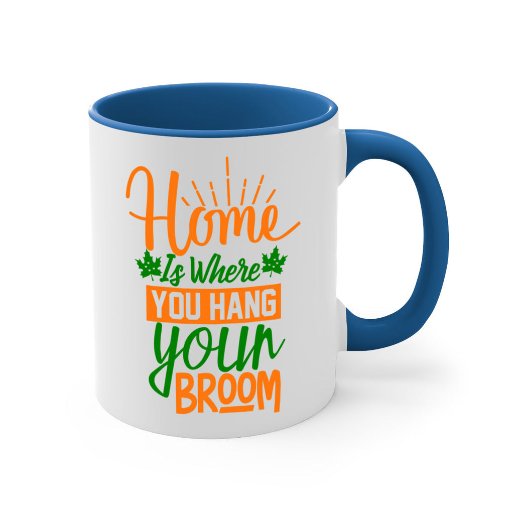 Home is Where You Hang Your Broom 314#- fall-Mug / Coffee Cup