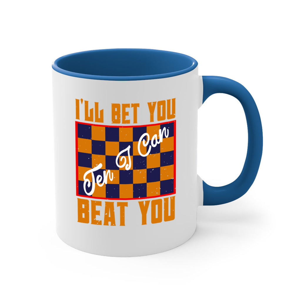 Ill bet you ten I can beat you 38#- chess-Mug / Coffee Cup