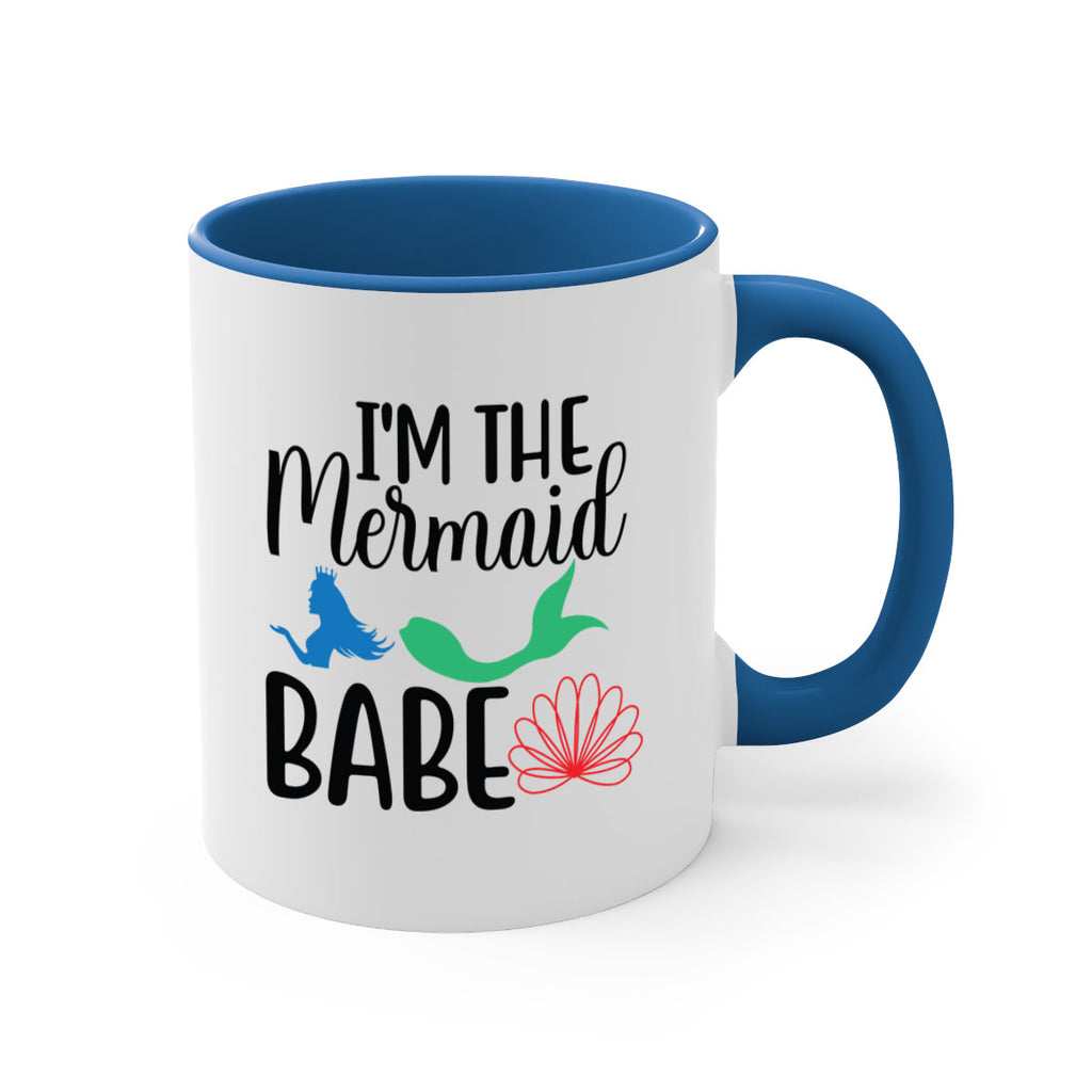 Im the Mermaid Babe 264#- mermaid-Mug / Coffee Cup