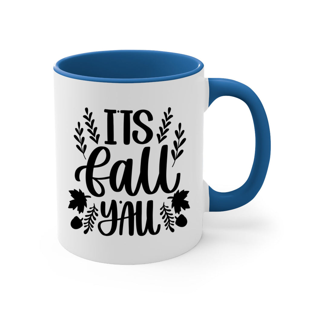 Its Fall Yall 500#- fall-Mug / Coffee Cup