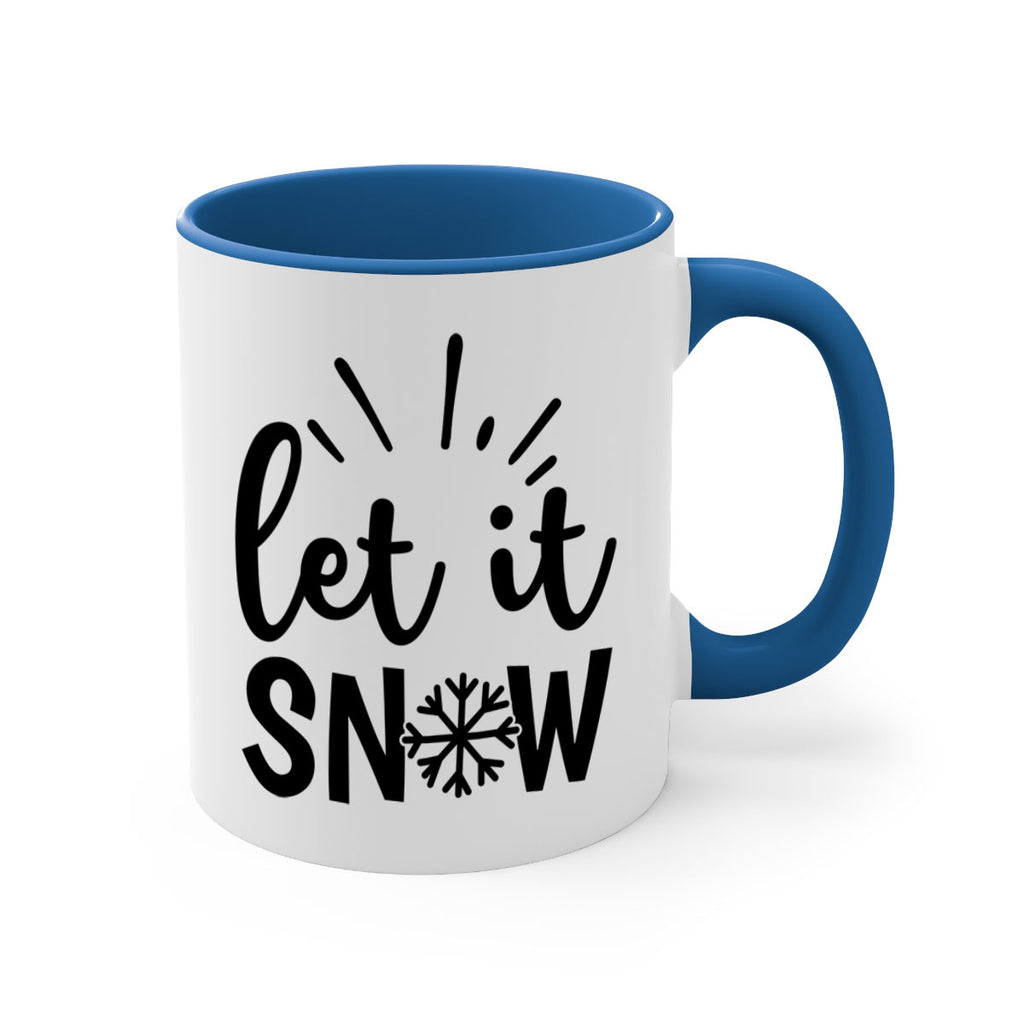 Let It Snow 283#- winter-Mug / Coffee Cup