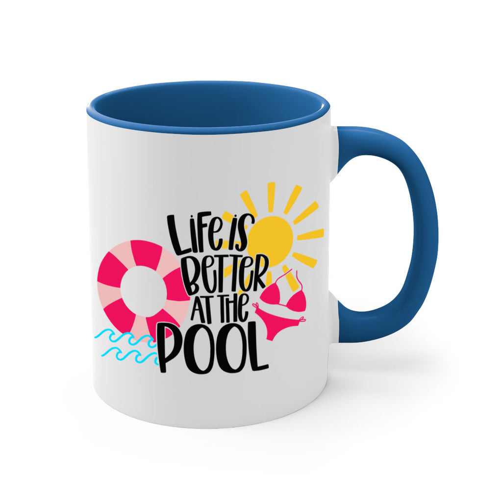 Life Is Better At The Pool Style 33#- Summer-Mug / Coffee Cup