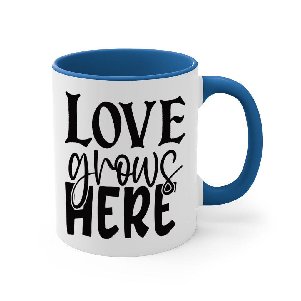 Love grows here 6#- spring-Mug / Coffee Cup