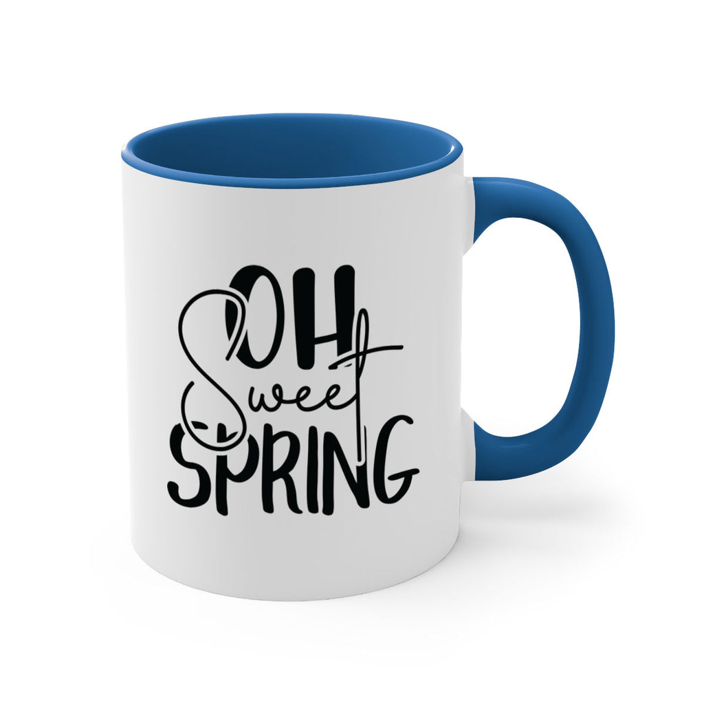 Oh Sweet Spring 375#- spring-Mug / Coffee Cup