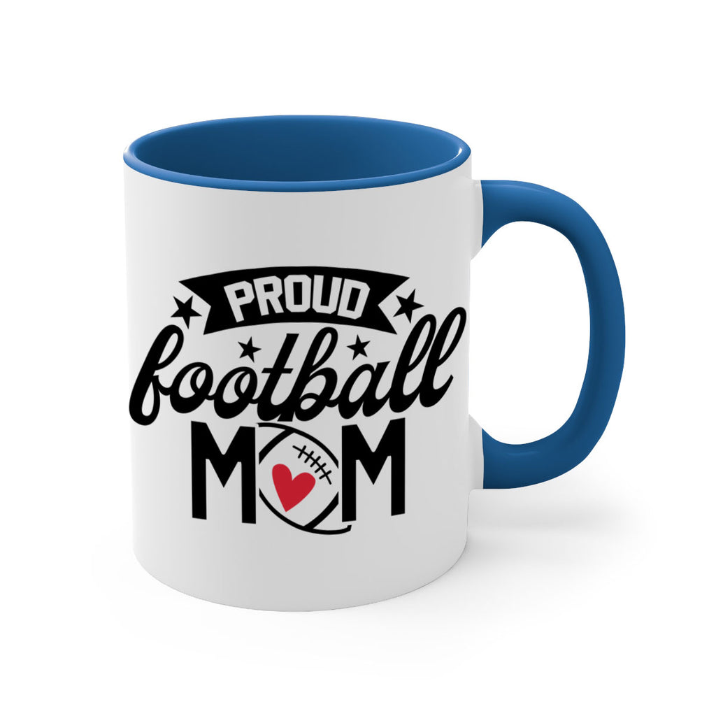 Proud football mom 563#- football-Mug / Coffee Cup