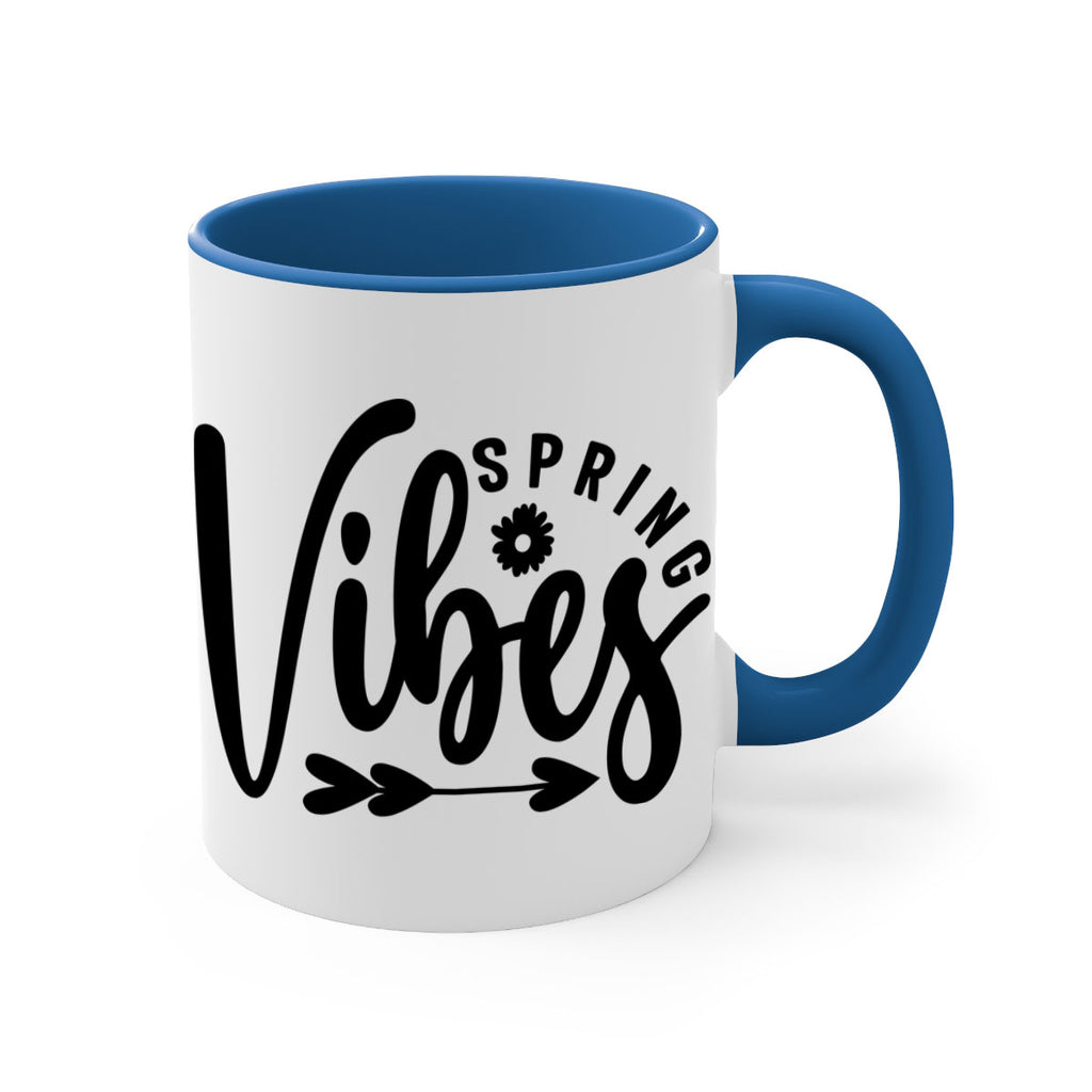 Spring Vibes478#- spring-Mug / Coffee Cup