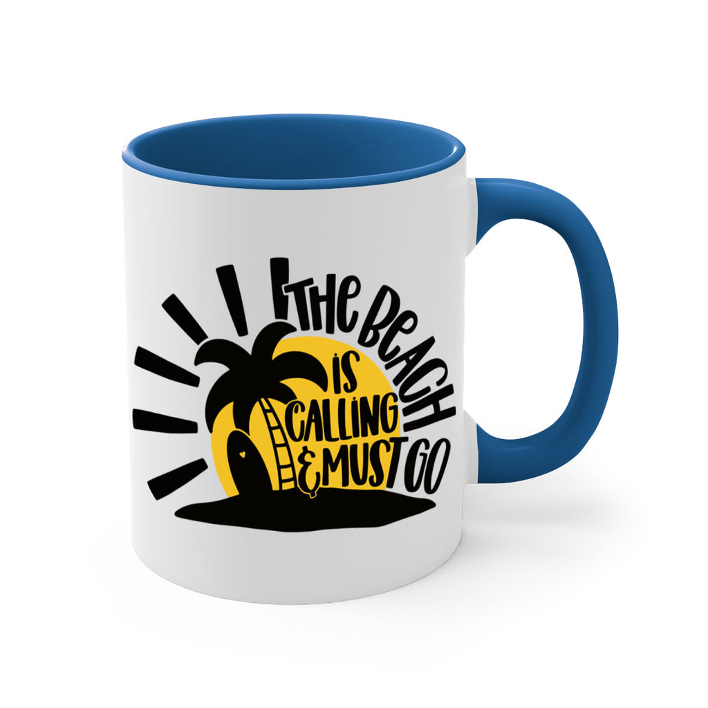 The Beach Is Calling Must Go Style 13#- Summer-Mug / Coffee Cup
