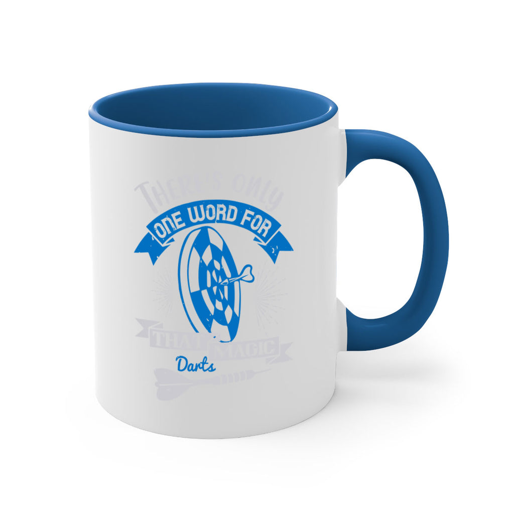 Theres only one word for that magic darts 1774#- darts-Mug / Coffee Cup