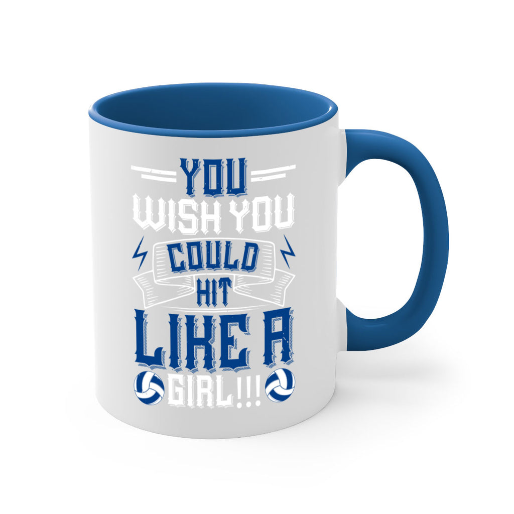 You wish you could hit like a girl Style 6#- volleyball-Mug / Coffee Cup