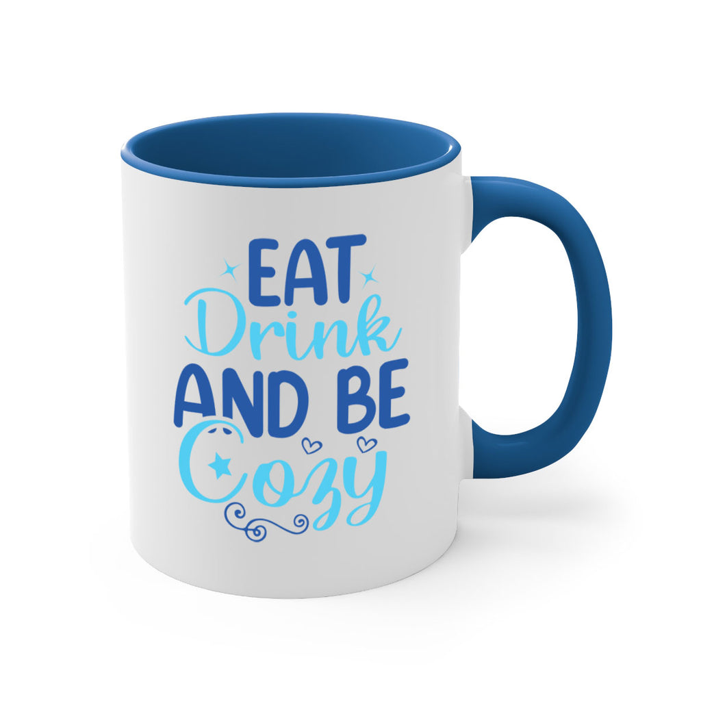 eat drink and be cozy 97#- winter-Mug / Coffee Cup