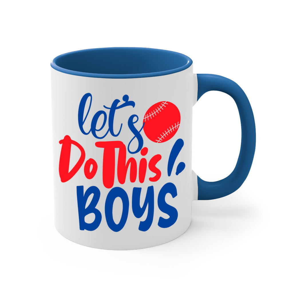 lets do this boys 2057#- baseball-Mug / Coffee Cup