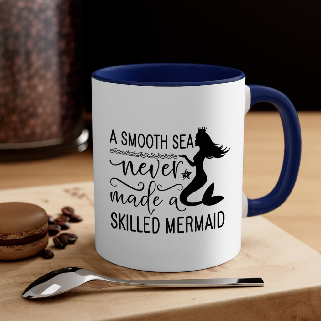 A smooth sea never made 12#- mermaid-Mug / Coffee Cup