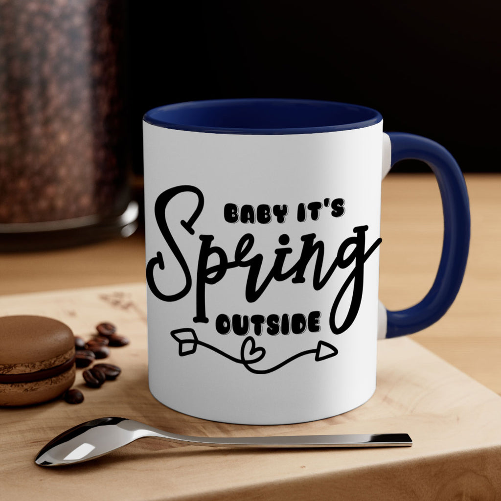 Baby It's Spring Outside25#- spring-Mug / Coffee Cup