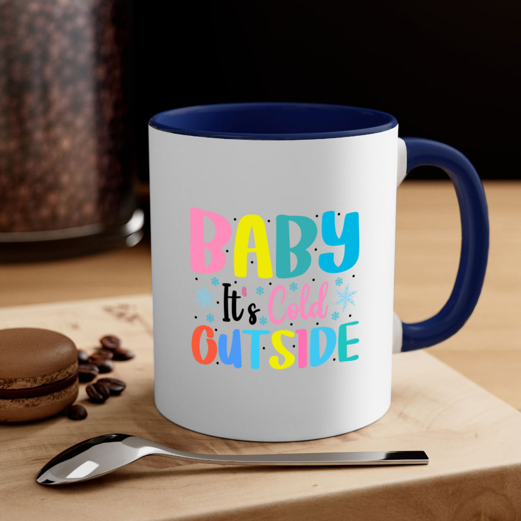 Baby Its Cold Outside 22#- winter-Mug / Coffee Cup