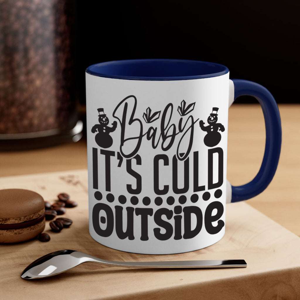 Baby its cold outside 21#- winter-Mug / Coffee Cup