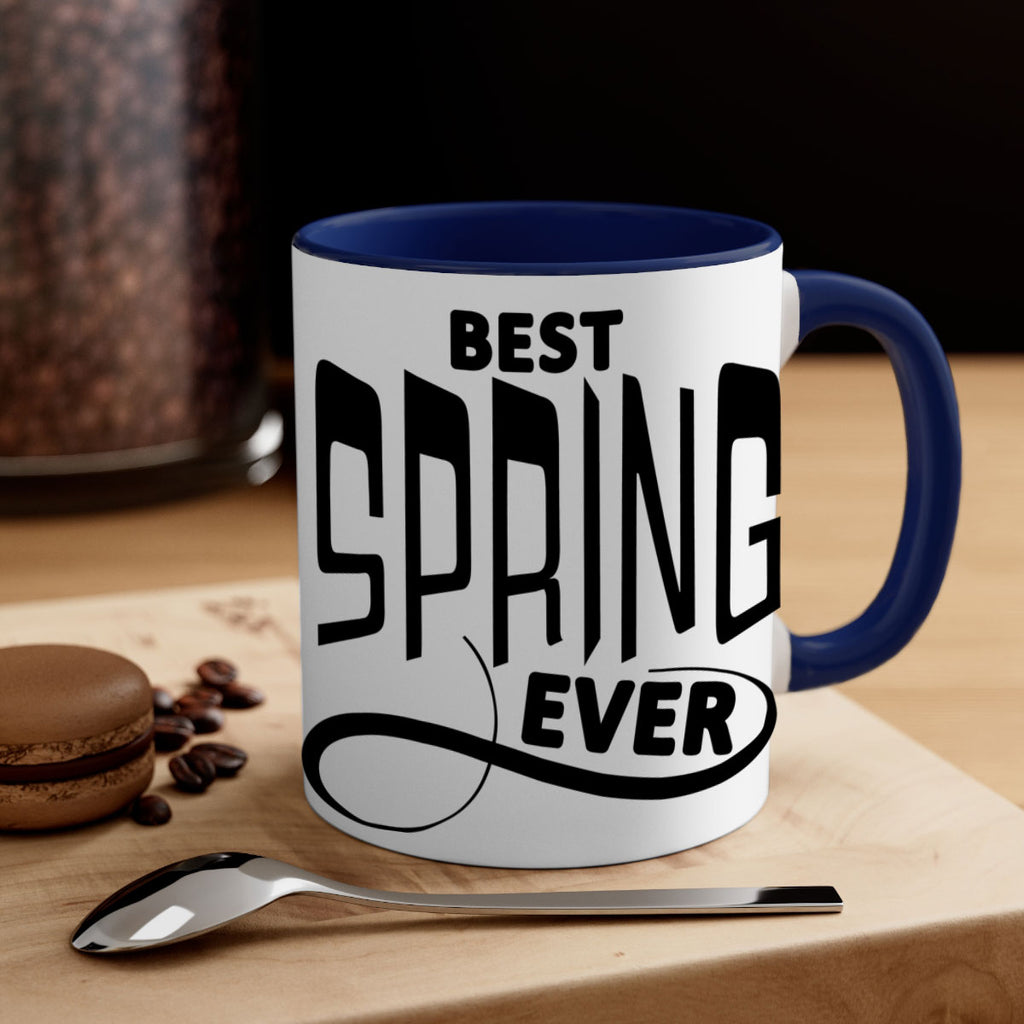 Best Spring Ever35#- spring-Mug / Coffee Cup