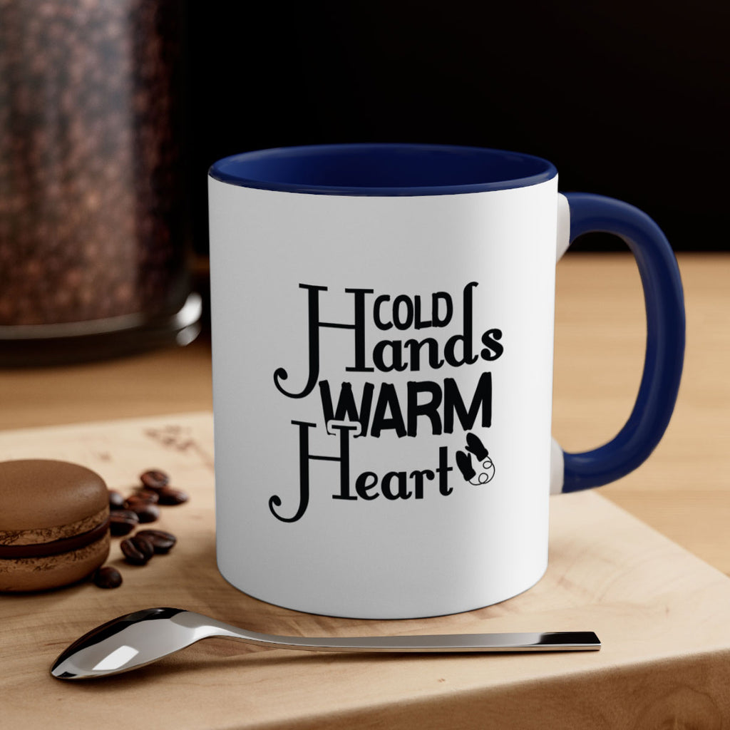 Cold Hands Warm Heart 48#- winter-Mug / Coffee Cup