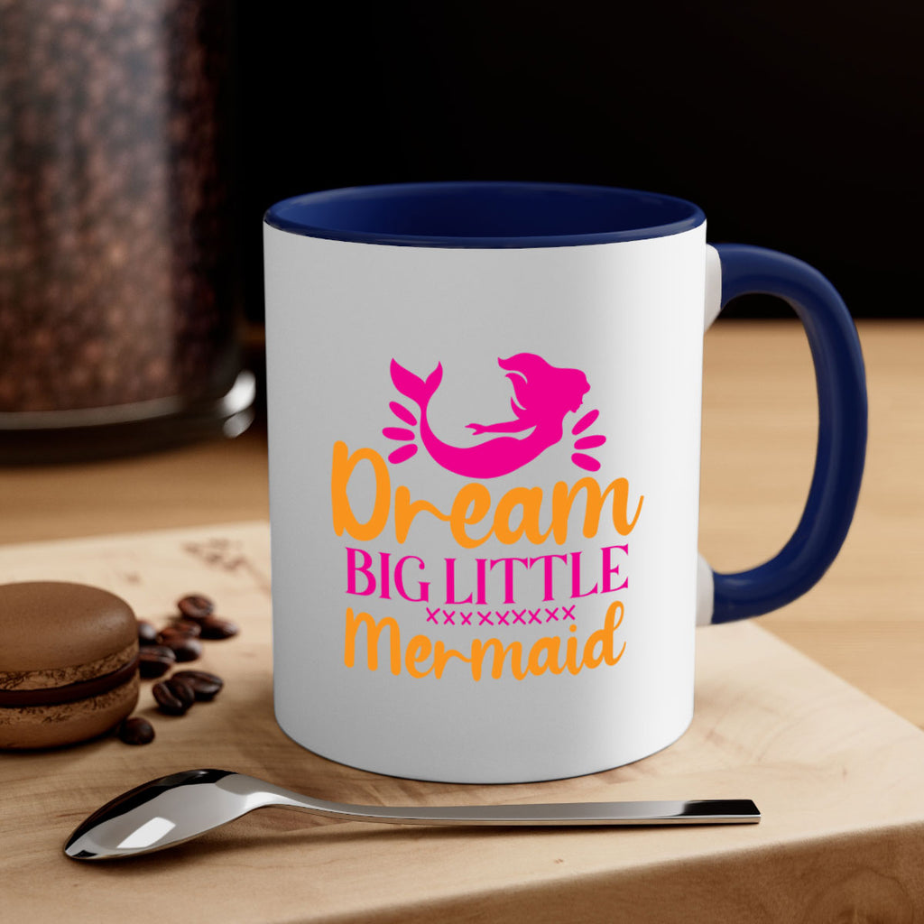 Dream Big Little Mermaid 117#- mermaid-Mug / Coffee Cup