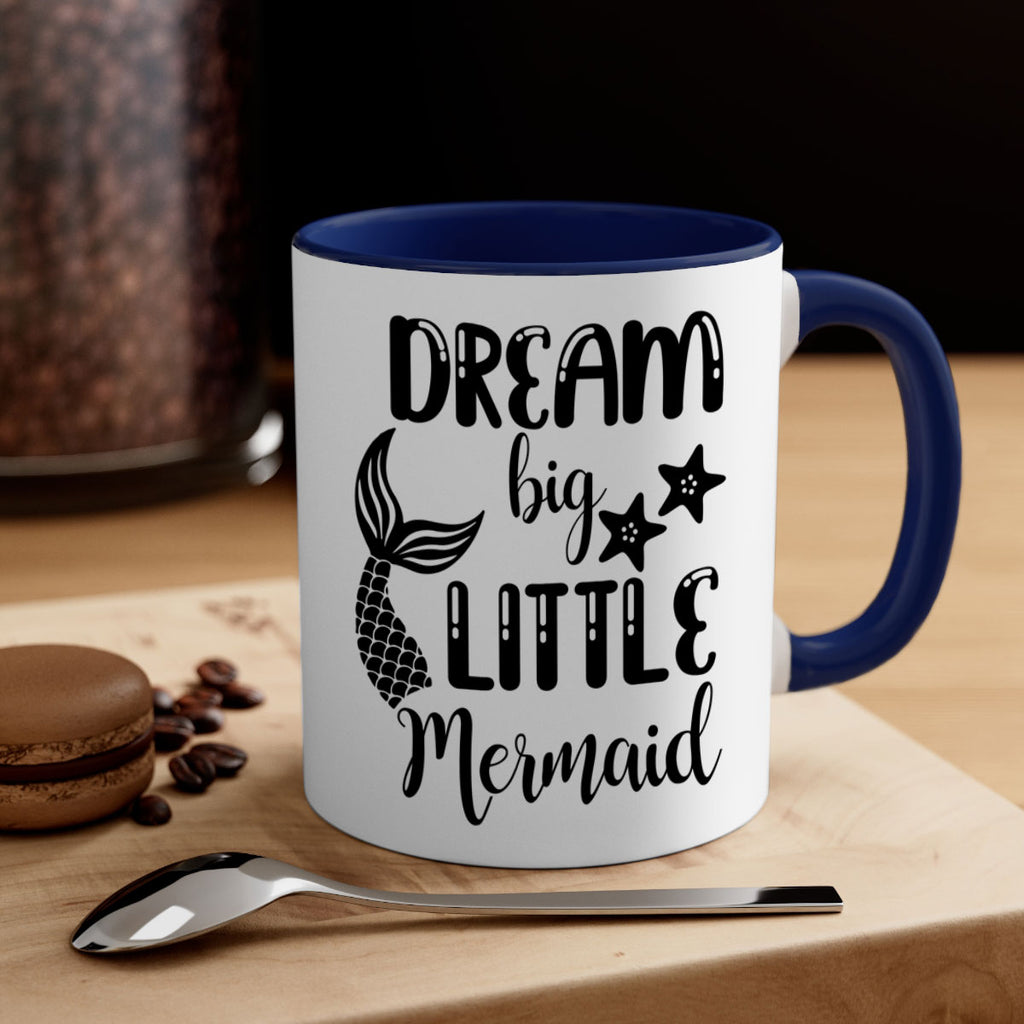 Dream big little Mermaid 131#- mermaid-Mug / Coffee Cup