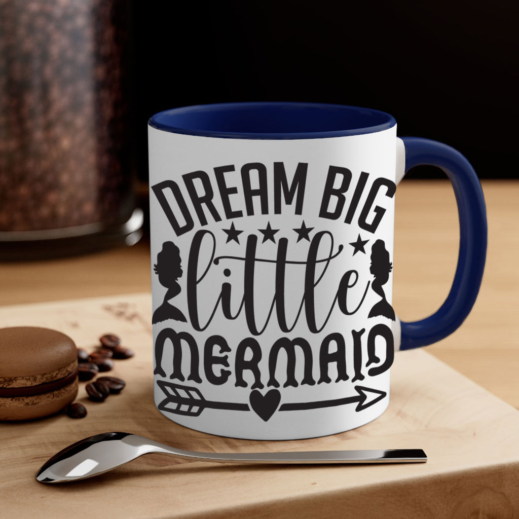Dream big little mermaid 129#- mermaid-Mug / Coffee Cup