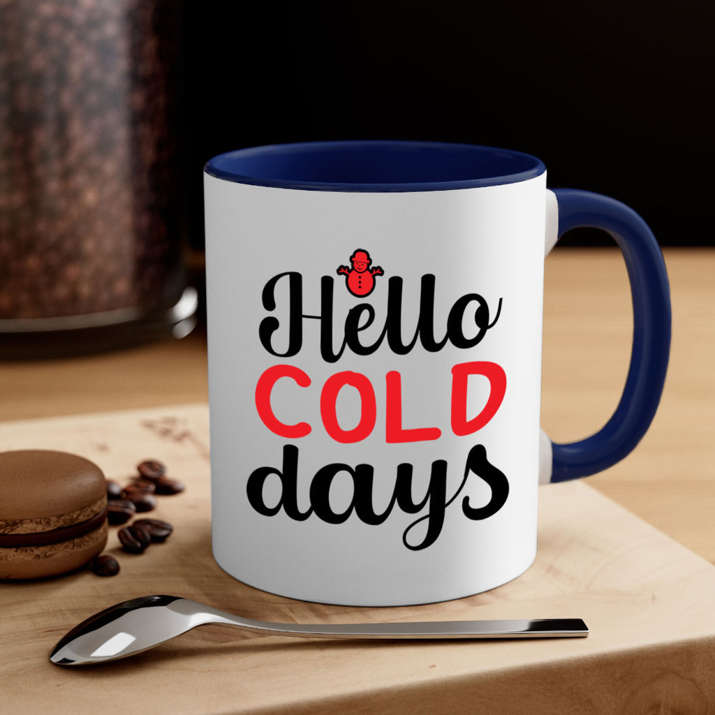 Hello cold days 147#- winter-Mug / Coffee Cup