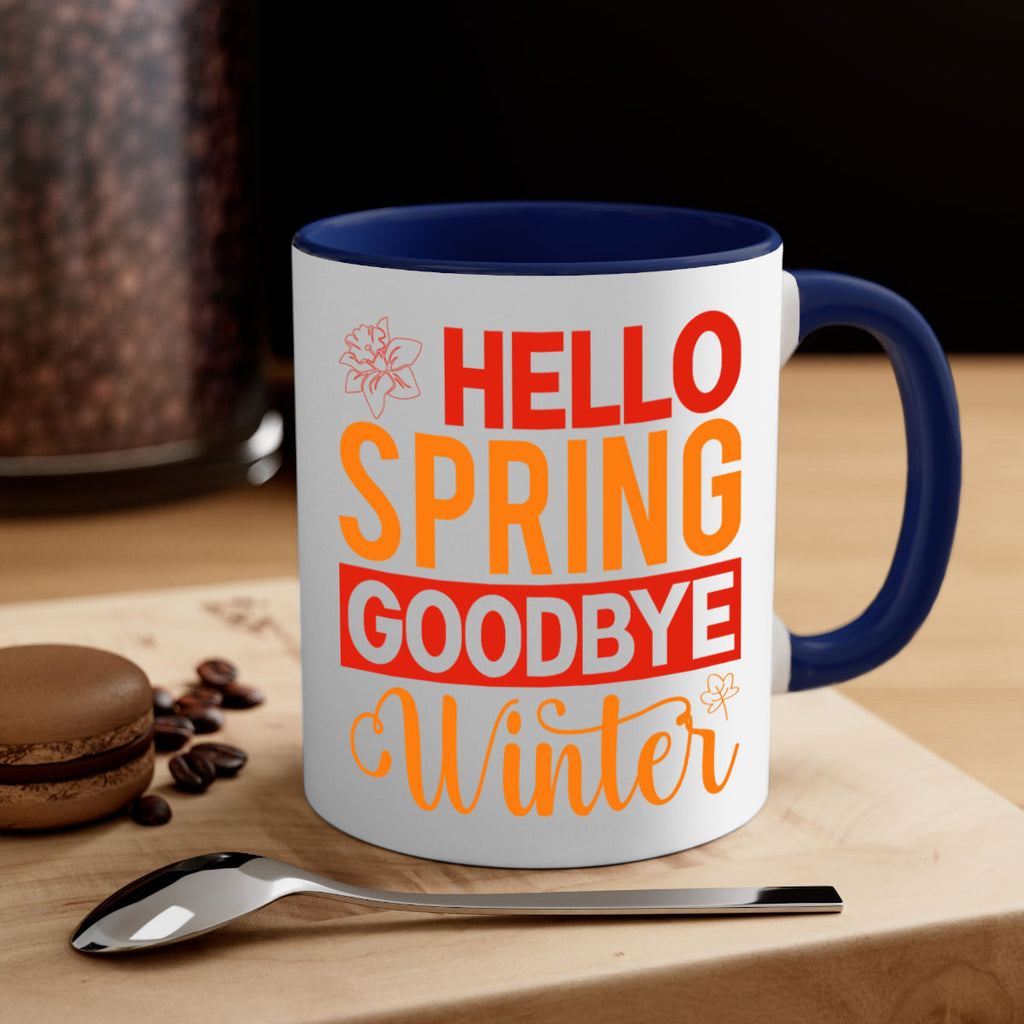 Hello spring goodbye winter 197#- spring-Mug / Coffee Cup